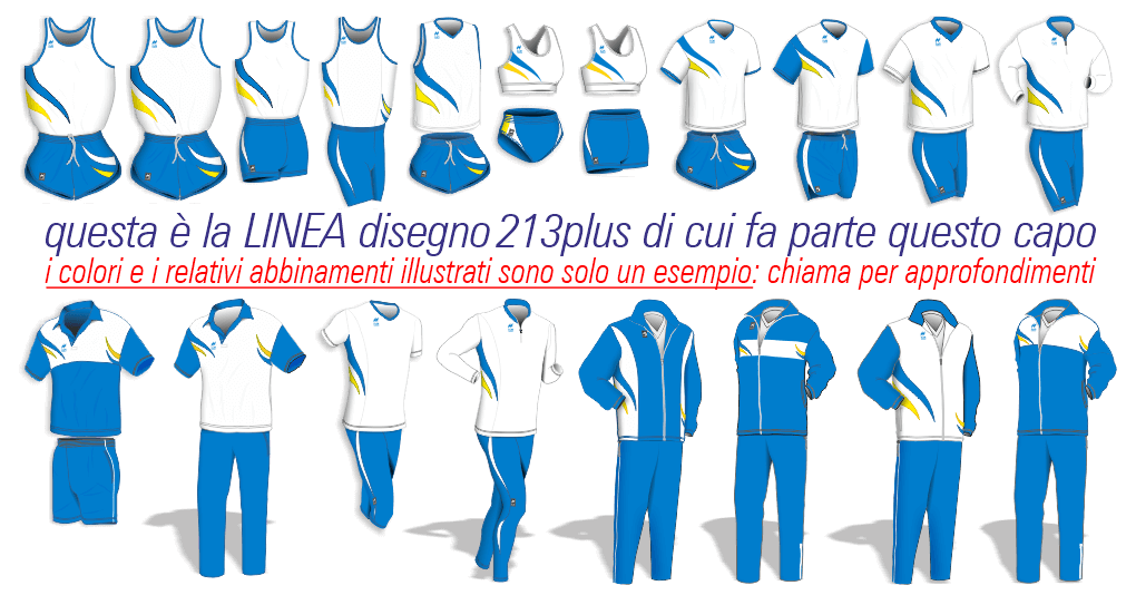 foto riepilogativa della linea tecnica dis.213plus: Completino Gara, Maglie Smanicate e Manica Corta, Top e Pantaslip, Bermuda e Fuseaux, Maglia manica lunga, Polo e Pantalone Pre-Dopo Gara, Tute da Rappresentanza