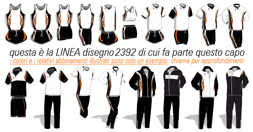 Foto riepilogativa Abbigliamento Tecnico Running Team Consigliato. Linea (Disegno) 2392 nei colori Nero-Bianco-Arancio. I capi sono: Completino Gara, Canotta Aderente, Maglie Smanicate e Manica Corta, Top e Pantaslip, Maglia Aderente, Bermuda e Fuseaux, Maglia manica lunga, Polo e Pantalone Pre-Dopo Gara, Tute da Rappresentanza: 